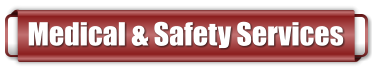 Medical & Safety Services